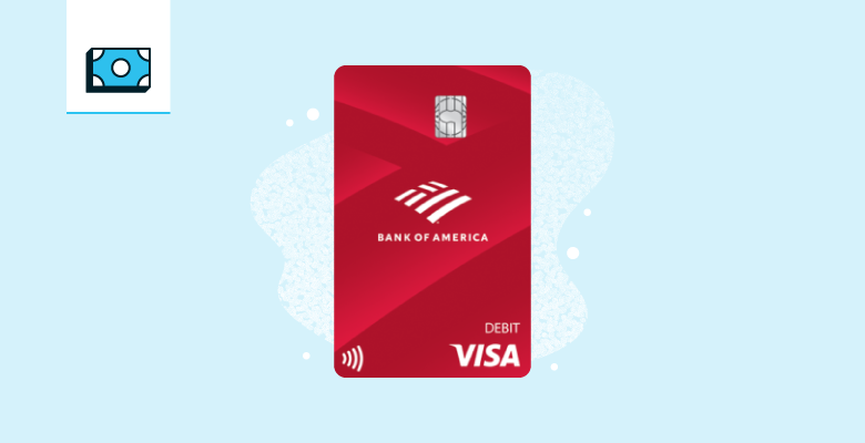 A graphic showcases the Bank of America Advantage Plus Banking Debit Card, a popular card for those looking for debit card rewards.