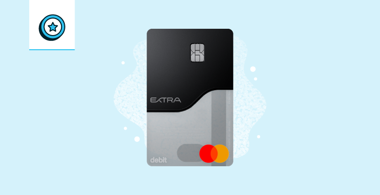 A graphic showcases the Extra Rewards + Credit Building Debit Card, a popular card for those looking for debit card rewards.